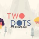 Two Dots APK For Android With MOD Setup Is Here!